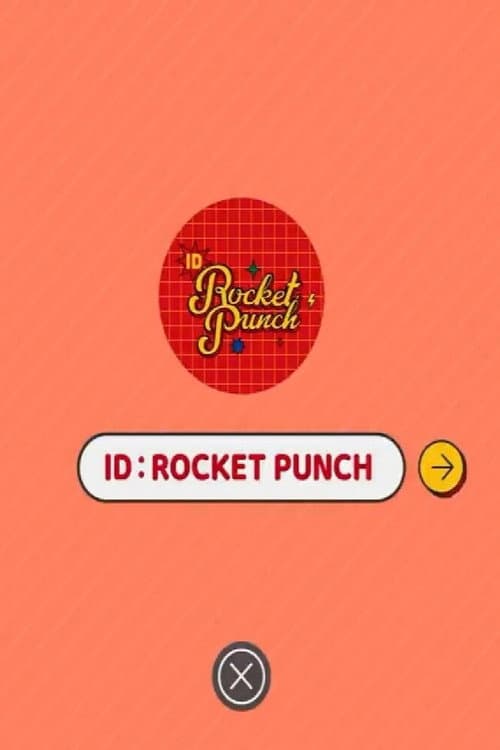 ID: ROCKET PUNCH