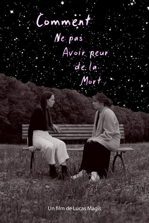 Comment ne pas avoir peur de la Mort